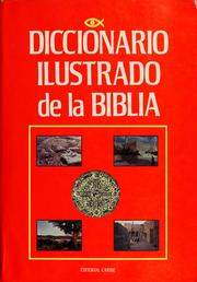 Cover of: Diccionario ilustrado de la Biblia