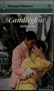 Cover of: Candleglow by Amii Lorin, aka Joan Hohl