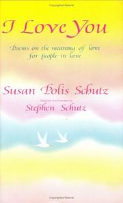 Cover of: I love you by Susan Polis Schutz