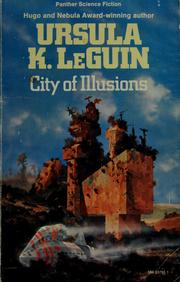 Cover of: City of illusions by Ursula K. Le Guin