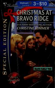 Cover of: Christmas at Bravo Ridge by Christine Rimmer