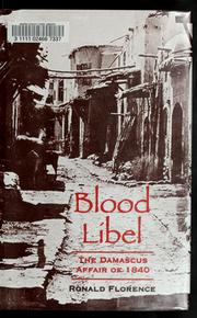 Cover of: Blood libel: the Damascus affair of 1840