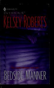 Cover of: Bedside manner by Kelsey Roberts, Kelsey Roberts