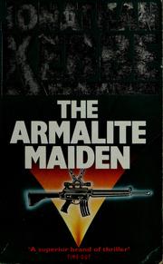 Cover of: The armalite maiden by Jonathan Kebbe