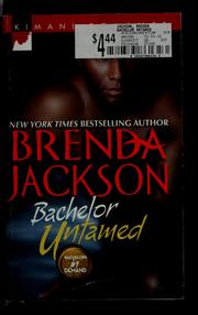 Cover of: Bachelor untamed by Brenda Jackson