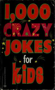 Cover of: 1,000 crazy jokes for kids