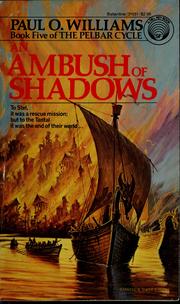 Cover of: An ambush of shadows by Paul O. Williams