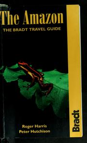 Cover of: The Amazon: the Bradt travel guide