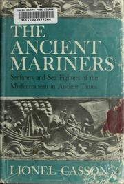 The ancient mariners by Lionel Casson