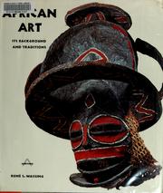 Cover of: African art: its background and traditions