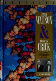 Cover of: James Watson & Francis Crick by Victoria Sherrow