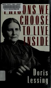 Cover of: Prisons we choose to live inside