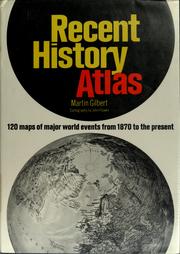 Cover of: Recent history atlas by Martin Gilbert
