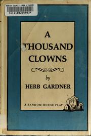 Cover of: A thousand clowns: a new comedy