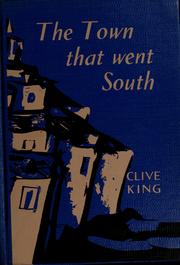 Cover of: The town that went south