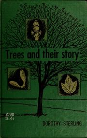 Cover of: Trees and their story: with photos