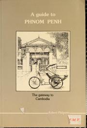 Cover of: A guide to Phnom Penh
