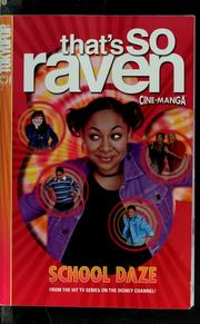 Cover of: That's so Raven: School daze