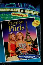 Cover of: Mary-Kate & Ashley's Passport to Paris by Mary-Kate Olsen