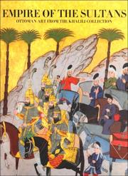 Cover of: Empire of the Sultans by Nasser D. Khalili Collection of Islamic Art.