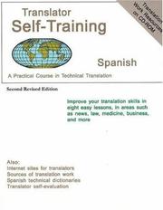 Cover of: Translator Self-Training--Spanish, Second Revised Edition: A Practical Course in Technical Translation (Translators Self-Training)