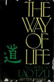 Cover of: The way of life according to Laotzu by Laozi