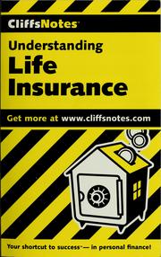 Cover of: Understanding life insurance