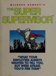 Cover of: The super supervisor by Mildred Ramsey, Mildred Ramsey