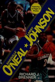 Cover of: Shaquille O'Neal & Larry Johnson by Richard J. Brenner