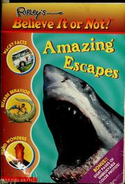 Cover of: Ripley's believe it or not!: Amazing escapes