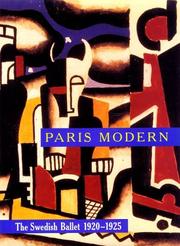 Cover of: Paris modern: the Swedish Ballet, 1920-1925