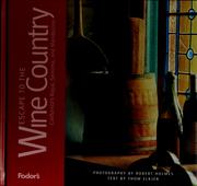 Cover of: Escape to the wine country by Holmes, Robert, Holmes, Robert