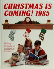 Cover of: Christmas is coming! 1985 by Linda Martin Stewart, Linda Martin Stewart