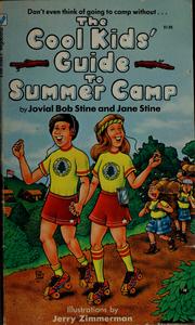 The cool kids' guide to summer camp by Jovial Bob Stine