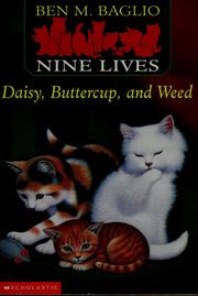 Cover of: Daisy, Buttercup, and Weed