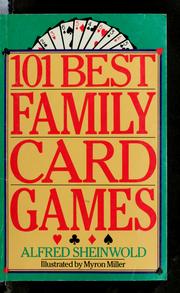 Cover of: 101 best family card games by Alfred Sheinwold
