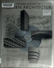 Cover of: The oral history of modern architecture