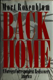 Cover of: Back home: a foreign correspondent rediscovers America