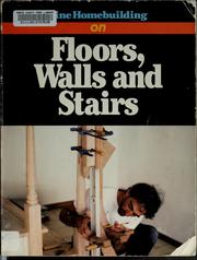 Cover of: Floors, walls and stairs. --