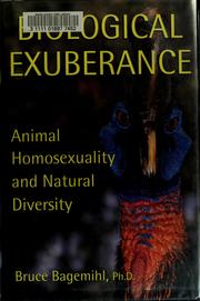 Cover of: Biological exuberance by Bruce Bagemihl