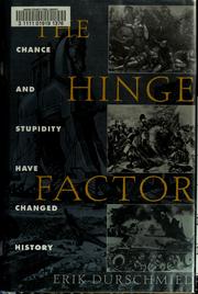 Cover of: The hinge factor by Erik Durschmied