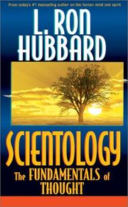 Cover of: Scientology by L. Ron Hubbard, L. Ron Hubbard