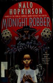 Midnight robber by Nalo Hopkinson