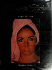 Cover of: Elizabeth Taylor by Sheridan Morley