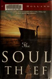 Cover of: The soul thief | Cecelia Holland