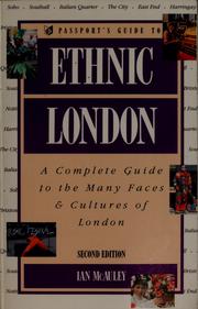 Cover of: Passport's guide to ethnic London: a complete guide to the many faces & cultures of London