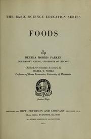 Cover of: Foods by Bertha Morris Parker