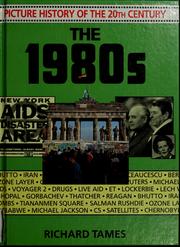 Cover of: The 1980s by Richard Tames