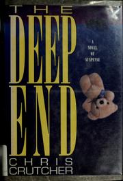 Cover of: The deep end: a novel of suspense