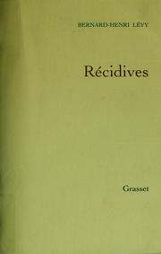 Cover of: Récidives by Bernard-Henri Lévy